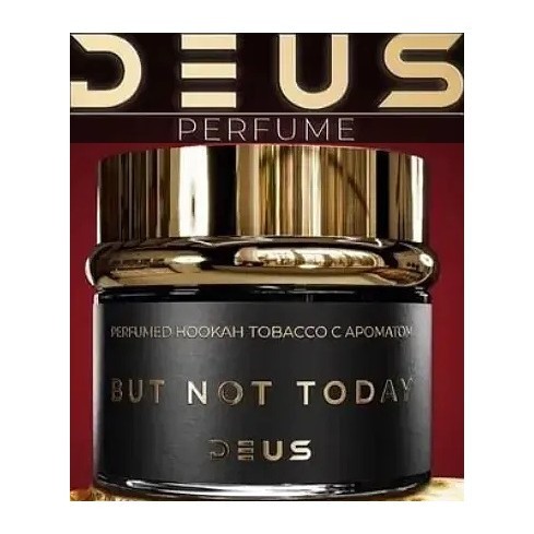 Табак Deus Perfume - But Not Today (Не Сегодня, 40 грамм) купить в Перми