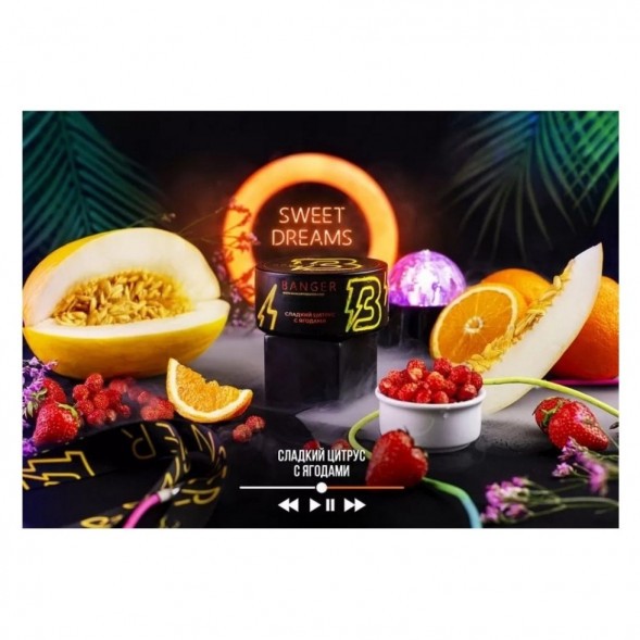 Табак Banger - Sweet Dreams (Сладкий Цитрус с Ягодами, 25 грамм) купить в Перми